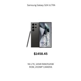 Samsang Galaxy S24 Ultra (5G LTE, 12GB RAM, 512GB ROM, 200MP CAM)